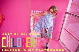 Fashion Is My Playground: New Theme for the Children's Show Summer Edition '25